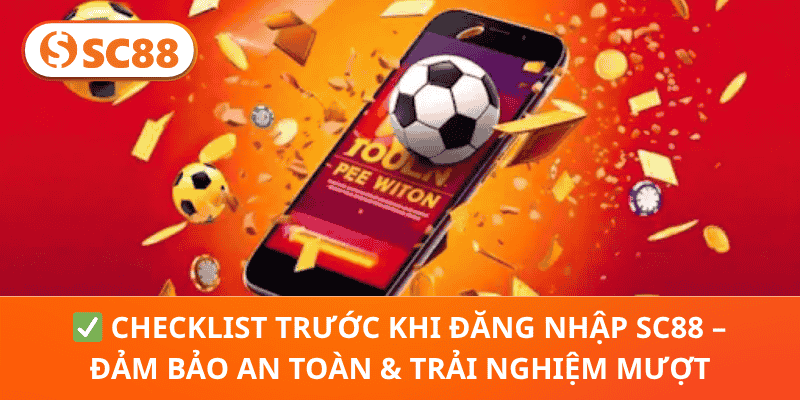 Đăng Nhập SC88 – Truy Cập An Toàn, Tận Hưởng Cá Cược Ngay