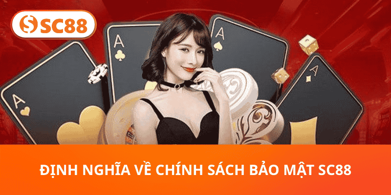 Chính Sách Bảo Mật SC88 –Bảo Vệ Dữ Liệu An Toàn Cho Cược Thủ