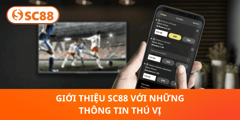 Giới Thiệu SC88 - Điểm Đến Hứa Hẹn Trải Nghiệm Tuyệt Vời