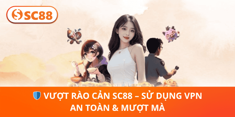 Link Vào SC88 Chính Thống – Truy Cập An Toàn, Không Bị Chặn